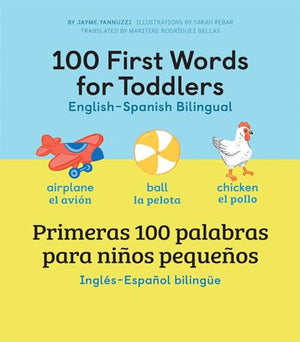 100 First Words for Toddlers: English-Spanish Bilingual