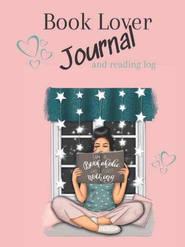 Book Lover Journal and Reading Log: Keep Track of the Books You Read