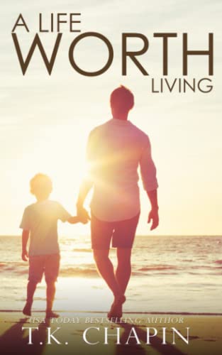 A Life Worth Living: A Faith-Based Romance Novel (Children of God)