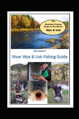 River Wye and Usk Fishing Guide