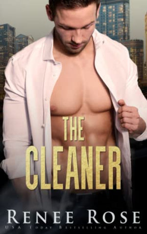 The Cleaner: A Dark Bratva Romance (Chicago Bratva)