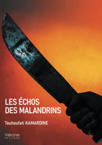Les échos des malandrins