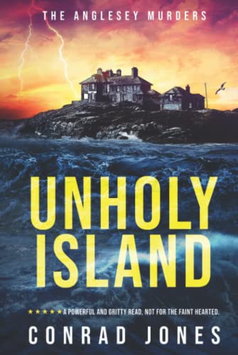 The Anglesey Murders: Unholy Island