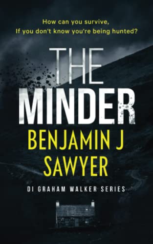 The Minder: DI Graham Walker Book 1 (DI Graham Walker Series)