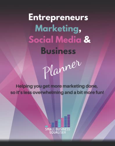 Entrepreneurs Marketing, Social Media and Business Planner