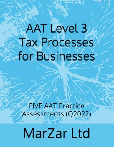 AAT Level 3 Tax Processes for Businesses