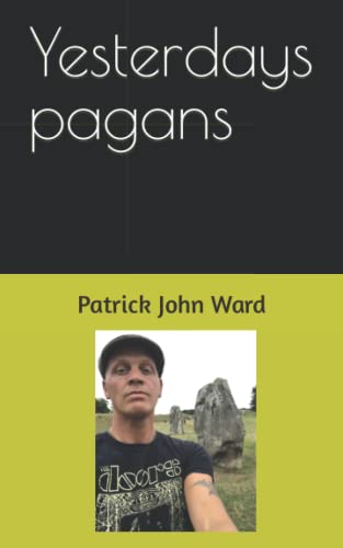Yesterdays pagans