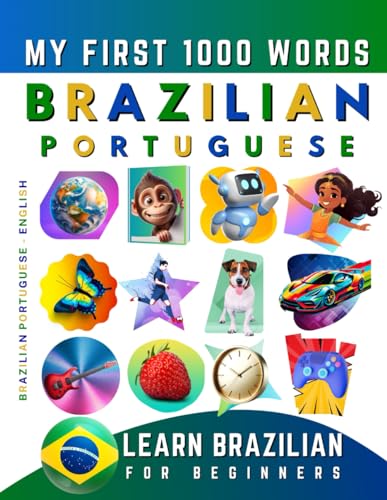 Learn Brazilian Portuguese for Beginners, My First 1000 Words