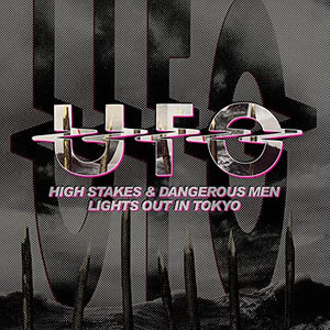 High Stakes and Dangerous Men/Lights Out In Tokyo (2CD Edition) 