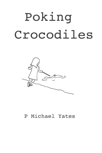 Poking Crocodiles