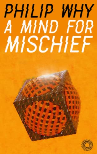 A Mind For Mischief