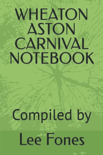 WHEATON ASTON CARNIVAL NOTEBOOK