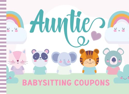 Auntie Babysitting Coupons: 50 Vouchers / Blank Template Booklet / Colorful Zoo Woodland Cartoon Animal Design Theme / New Mom Baby Shower Gift Book / Cute Card Alternative
