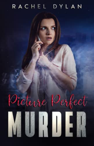 Picture Perfect Murder