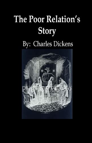 The Poor Relation's Story (Illustrated)