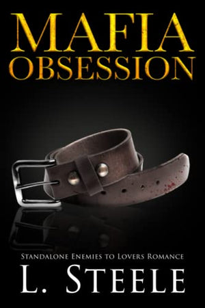 Mafia Obsession: Dark Mafia Romance Standalone (The Sovranos)