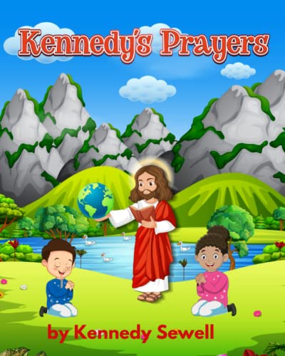 KENNEDY'S PRAYER