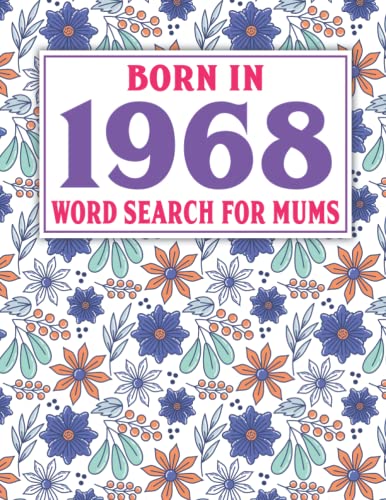Born In 1968: Word Search For Mums: Large Print Word Search Puzzles For Mums