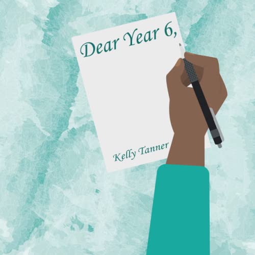 Dear Year 6