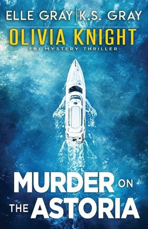 Murder on the Astoria