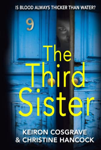 THE THIRD SISTER: a dark and twisty, psychological suspense mystery