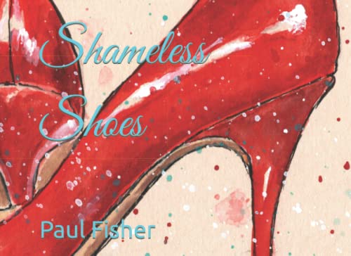 Shameless Shoes