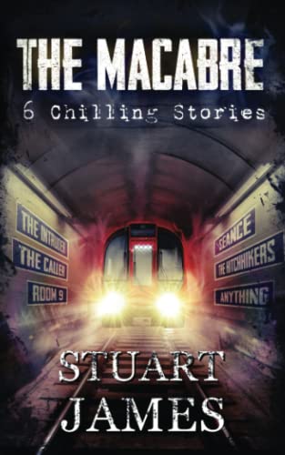 The Macabre: Featuring The Hitchhikers And Other Chilling Stories.
