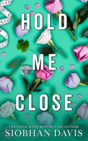 Hold Me Close (All of Me)