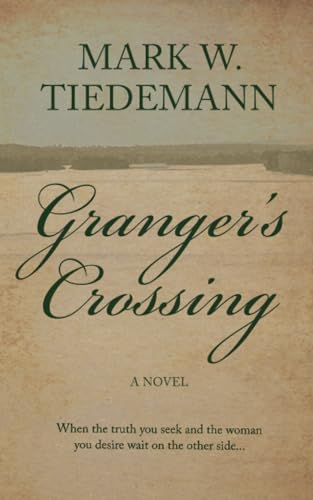 Granger's Crossing