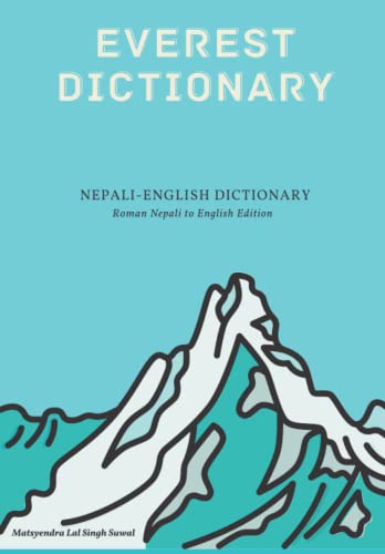 EVEREST DICTIONARY: NEPALI-ENGLISH DICTIONARY