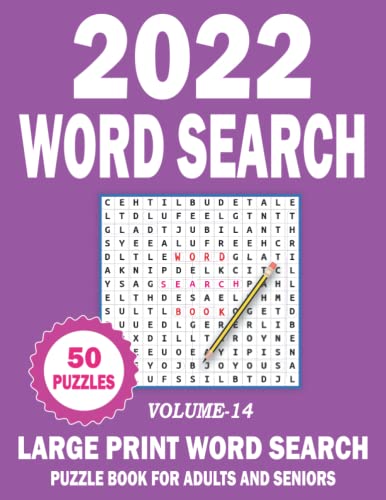 2022 Word Search: Large Print Word Search Puzzle Book For Adults and Seniors Volume-14