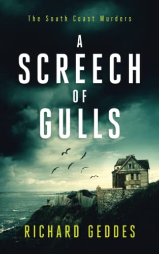 A Screech of Gulls (The South Coast Murders)