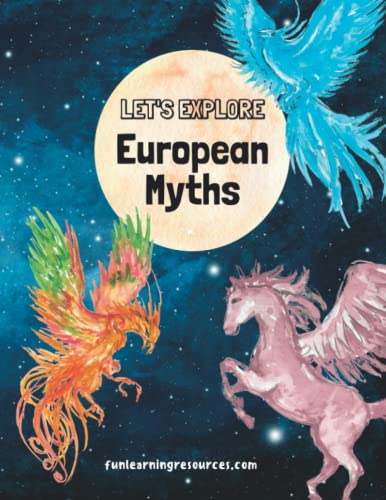 Let's Explore European Myths Workbook: Mythical Creatures COLOUR ILLUSTRATIONS Activity Book