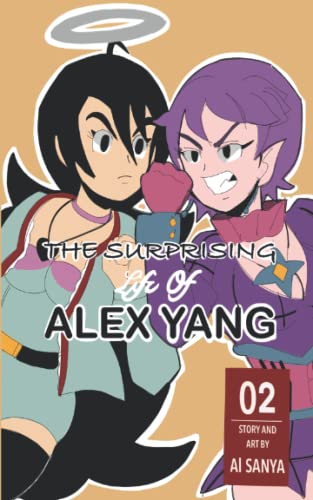 The Surprising Life Of Alex Yang: Villain Trouble (This Is What Accompanies a Halo?)