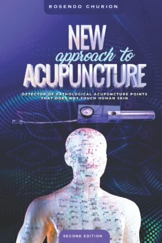 NEW APPROACH TO ACUPUNCTURE: Detector of pathological acupuncture points That does not touch human skin (Modern Dowsing)
