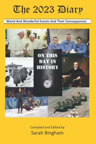 The 2023 Diary: On This Day In History