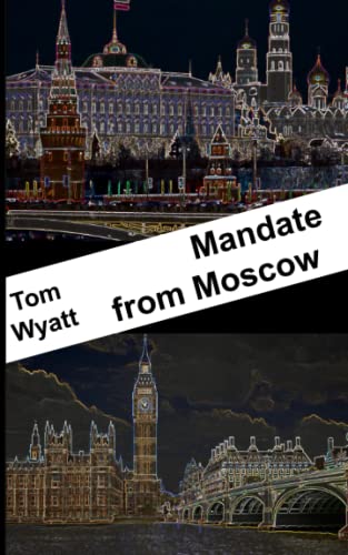 Mandate from Moscow