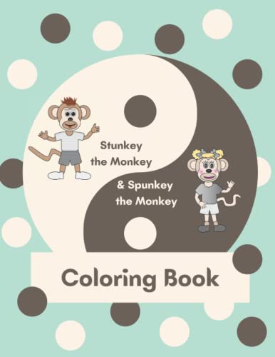 Stunkey the Monkey and Spunkey the Monkey Coloring Book