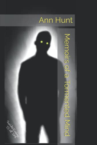 Memoirs of a Tormented Mind