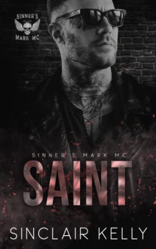 Saint (Sinner's Mark MC Series)