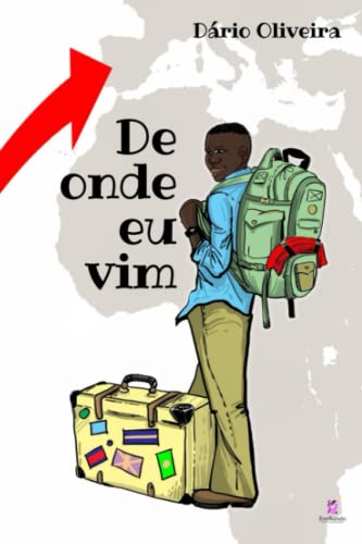 De Onde Eu Vim