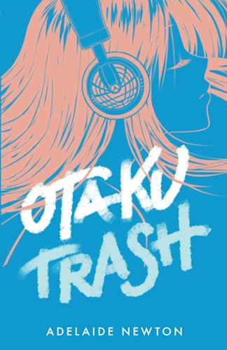 Otaku Trash