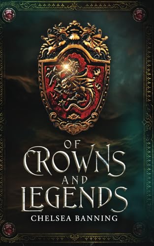 Of Crowns and Legends