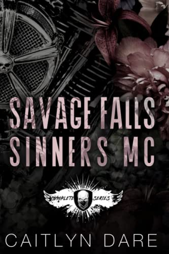 Savage Falls Sinners MC: A Dark High School Romance