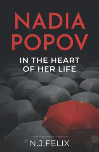 Nadia Popov: In the heart of her life