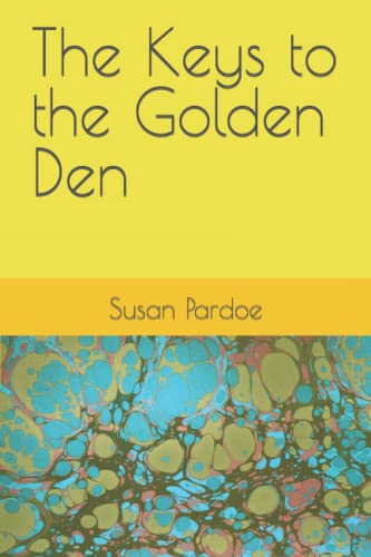 The Keys to the Golden Den