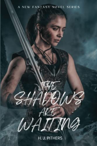 The Shadows Are Waiting (A Shadowrealm series)