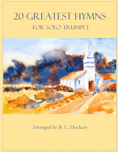 20 Greatest Hymns for Solo Trumpet
