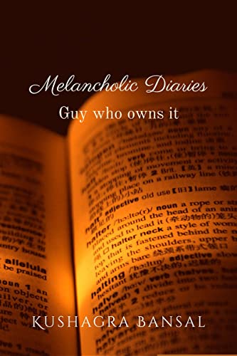 Melancholic Diaries