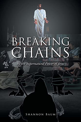 Breaking the Chains